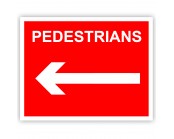 Pedestrians Left Rigid Material Sign